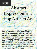 Arts Abstract Expressionism, Pop Art, Op Art