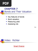 Bonds and Their Valuation: Key Features of Bonds Bond Valuation Measuring Yield Assessing Risk