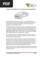 Conector do módulo de controle de transmissão