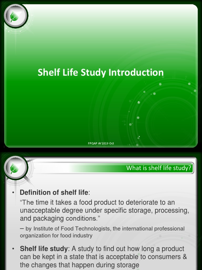 Shelf Life Study Introduction AY1819 PDF Shelf Life Packaging