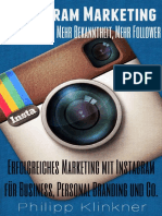 Instagram Marketing in 30 Minuten – Mehr Reichweite, mehr Bekanntheit, mehr Follower. Erfolgreiches Marketing mit Instagram für Business, Personal Bra_nodrm