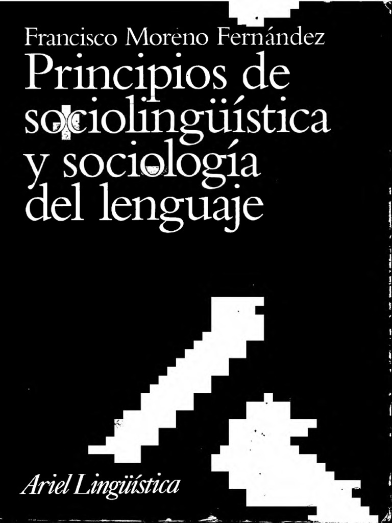 Principios de SociolingÃ¼Ã­stica. Completo PDF | PDF | SociolingÃ¼Ã­stica |  LingÃ¼Ã­stica