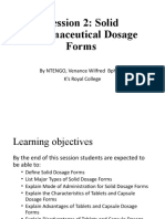 Session 2: Solid Pharmaceutical Dosage Forms: by NTENGO, Venance Wilfred Bpharm K's Royal College