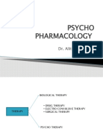 Psycho Pharmacology: by Dr. Alit Aryani SPKJ