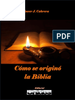 Como Se Origino La Biblia. Linver J. Cabrera