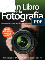El Gran Libro de La Fotografía Más de 150 Guías, Trucos y Consejos - Axel Springer PDF