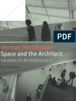 Herman Hertzberger - Space And The Architect Lessons In Architecture 2.pdf
