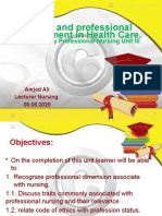 Ethical and Professional Development in Health Care.: Contemporary Professional Nursing Unit III