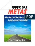 O Poder das Metas - Os 4 passos para alcançar o que quiser na vida - Fernando Rui.pdf