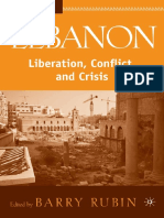 Barry Rubin Lebanon - Liberation, Conflict, and Crisis (Middle East in Focus) 2009 PDF