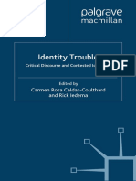 Carmen Rosa Caldas-Coulthard, Rick Iedema-Identity Trouble - Critical Discourse and Contested Identities-Palgrave Macmillan (2008)
