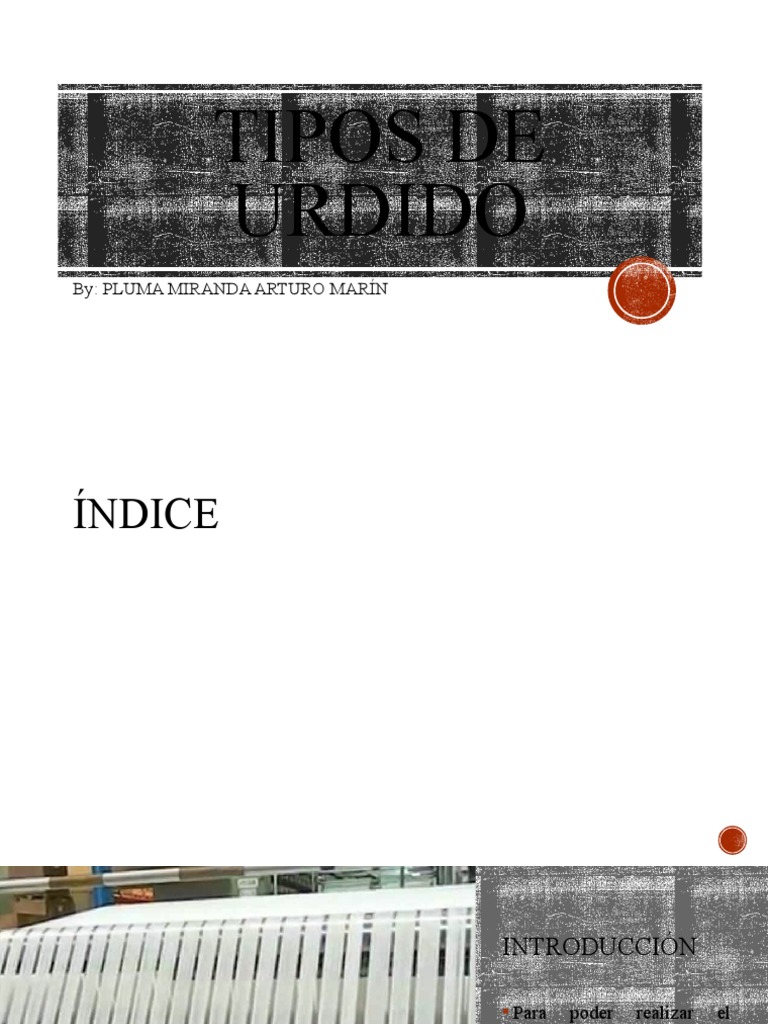 Tipos de Urdido | PDF