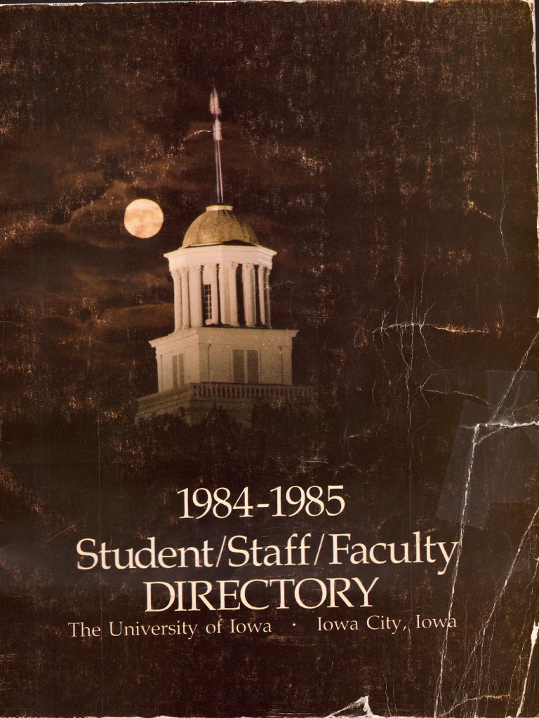 University Of Iowa Student Faculty And Staff Directory 1984 1985 Pdf Emergency Lunch