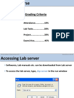 Grading Criteria: Attendance .. .10% Lab Tasks .30% Project .. 20% Exam/viva .. ... 40%