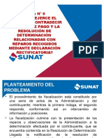 Contradecir La Orden de Pago y La Resolución de Determinación