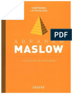 Abraham Maslow. La Teoría de Las Necesidades
