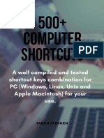 500+ COMPUTER SHORTCUTS_ A well compiled and tested shortcut keys combination for PC (Windows, Linux, Unix and Apple Macintosh) for your use..pdf