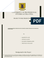 University of Professional Studies Accra-Upsa: Project Work Presentation