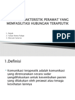 KARAKTERISTIK PERAWAT YANG MEMFASILITASI HUBUNGAN TERAPEUTIK PTT