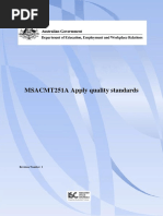 MSACMT251A Apply Quality Standards: Revision Number: 1