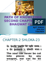 Path of Knowledge Second Chapter of Bhagwat Gita: Created By: Ajit Singh Enlish Trainer