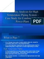 Flexibility Analysis of High Temperature Piping-System