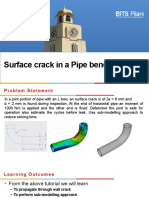 Surface Crack in A Pipe Bend: BITS Pilani