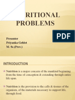 Nutritional Problems: Presenter Priyanka Gehlot M. Sc. (Prev.)