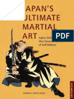 Japan's Ultimate Martial Art - Jujitsu Before 1882 The Classical Japanese Art of Self-Defense PDF