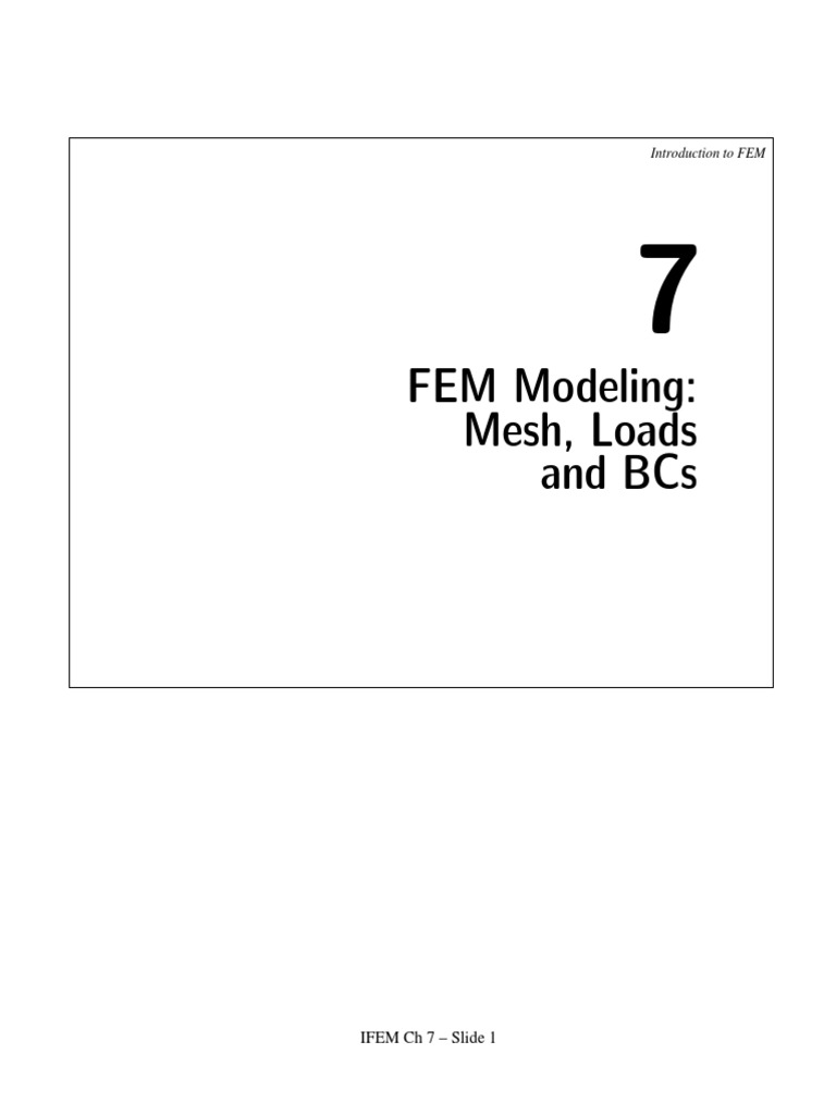 Fem Modeling: Mesh, Loads and Bcs | PDF