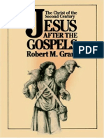 Robert McQueen Grant - Jesus After The Gospels - The Christ of The Second Century - Westminster - John Knox Press (1990) PDF