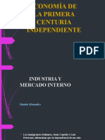 Economía de La Primera Centuria Independiente