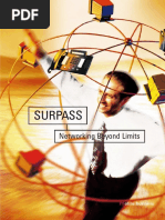 Surpass: Networking Beyond Limits