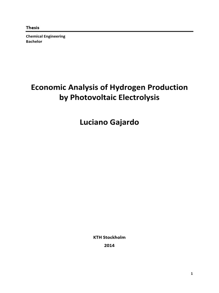 Economic Analysis of Hydrogen Production by Photovoltaic Electrolysis ...