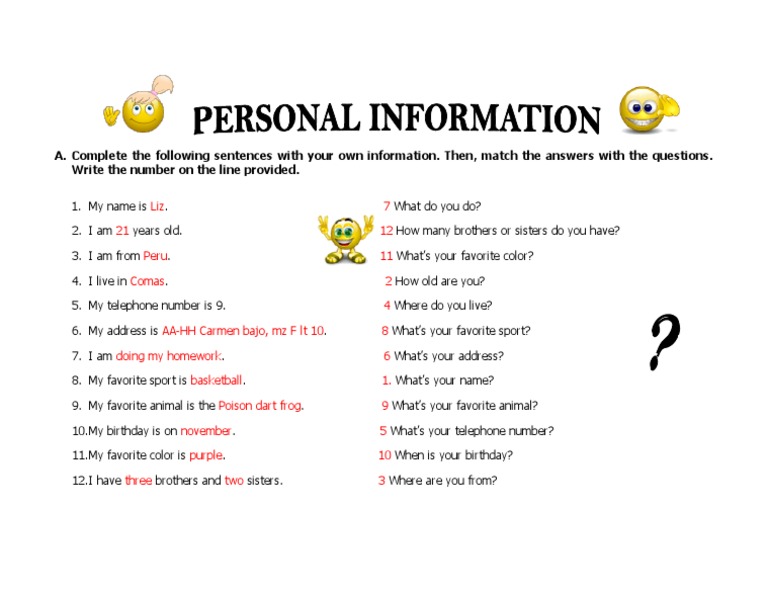 A. Complete The Following Sentences With Your Own Information. Then ...