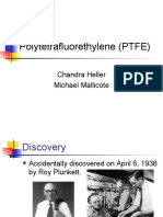 Polytetrafluorethylene (PTFE) : Chandra Heller Michael Mallicote