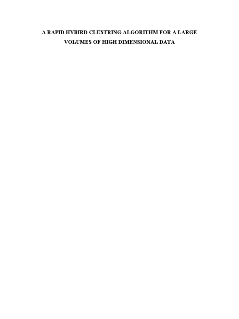 A Rapid Hybird Clustring Algorithm For A Large Volumes of High | PDF ...