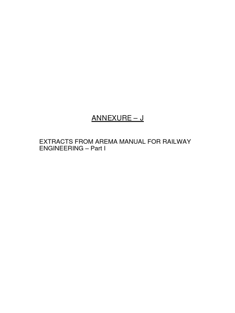 Annexure J Extracts From Arema Manual For Railway Engineering Part