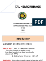 Neonatal Hemorrhage: Divisi Hematologi Onkologi Dept. Ilmu Kesehatan Anak FK Usu 2019
