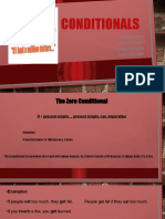 Conditionals: Zero Conditional First Conditional Second Conditional Third Conditional