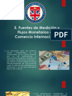 Fuentes de Medición y Flujos Monetarios Del Comercio Internacional