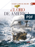 Canales Carlos y Del Rey Miguel. El Oro de América. Galeones, Flotas y Piratas.