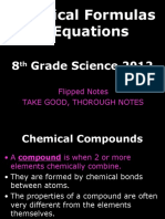 Chemical Formulas & Equations: 8 Grade Science 2012