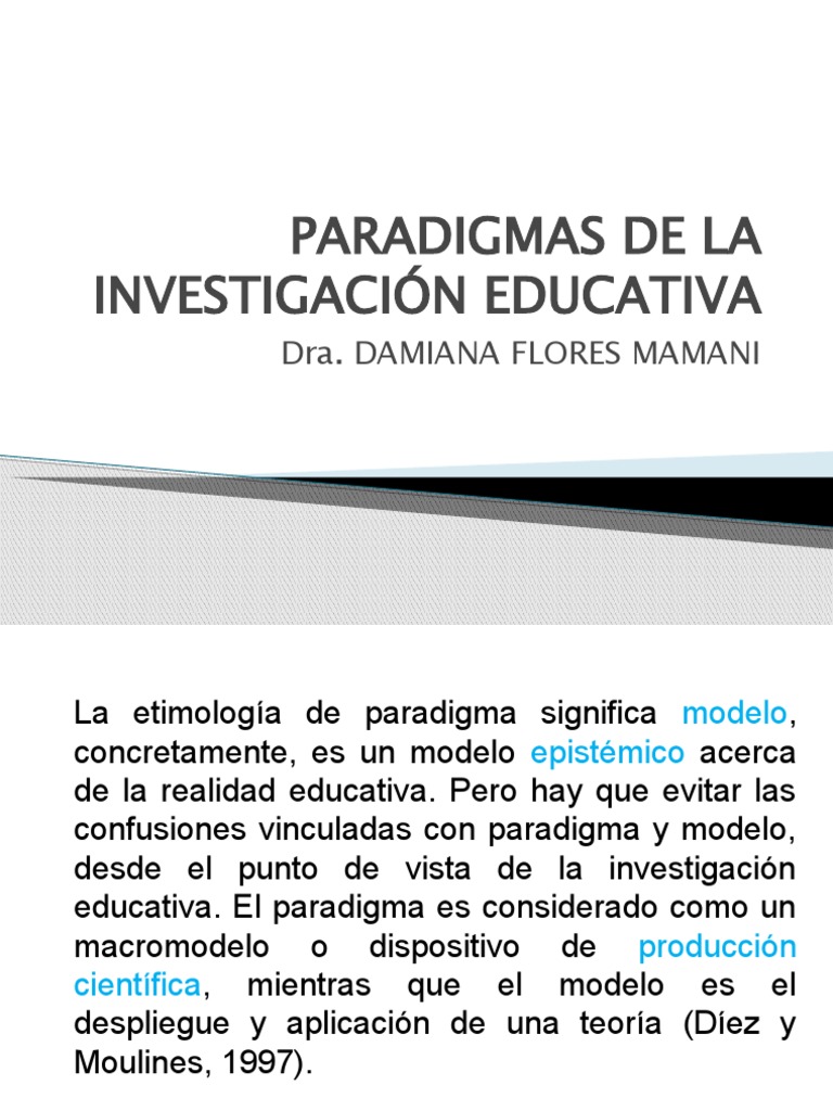Paradigmas en Investigación Educativa | PDF | Paradigma | Realidad