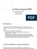Traumatic Brain Injury (TBI) : DR Sonali Soumyashree (PT) BPT, MPT (Neurology) Lecturer, GDGU
