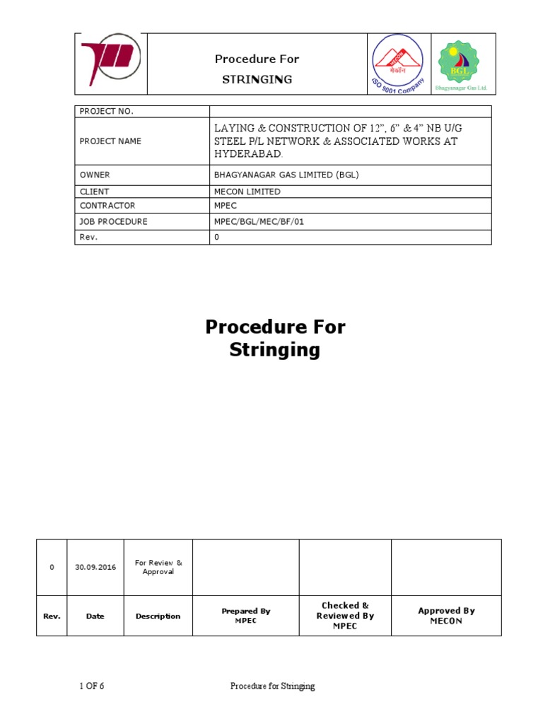Procedure For Stringing Laying & Construction of 12", 6" & 4" NB U/G
