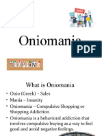 Oniomania