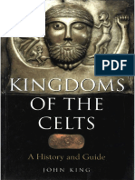 (John King) Kingdoms of The Celts A History and G (B-Ok - Xyz) PDF