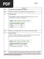 Distinct: Practical - 1 Aim To Study DDL-create and DML-insert Commands Q-1 A Query With Output