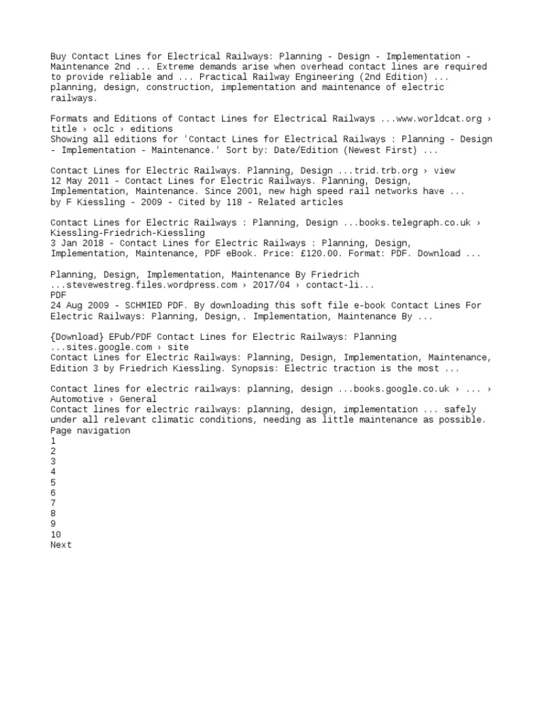A Comprehensive Guide to Planning, Designing, Implementing, and Maintaining Overhead Contact